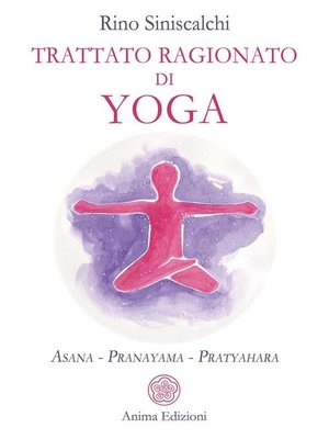cover image of Trattato ragionato di yoga